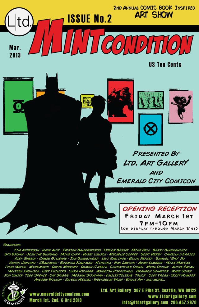 MINTcondition, A Comic Book inspired Art Show Presented by Ltd. Art Gallery and Emerald City Comicon