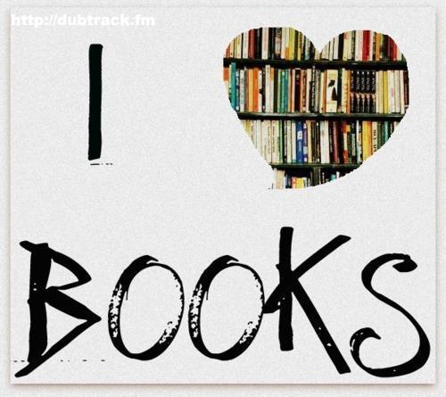claaarrr:

I ♥ books on We Heart It - http://weheartit.com/entry/64408198/via/Claaarrr
Hearted from: http://dubtrack.fm
