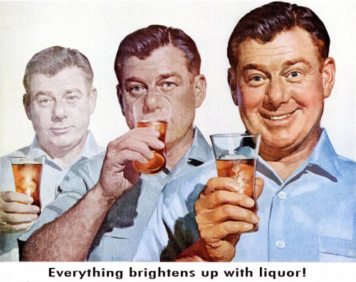 rogerwilkerson:

Everything brightens up with liquor!

