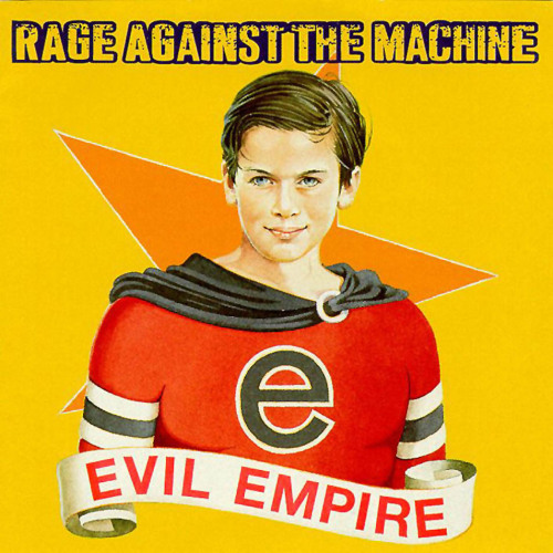 Rage Against The Machine - Evil Empire - 1996 Download