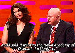 Gemma Arterton on a chat show saying 'I went to the royal academy of dramatic fucking arts.'.