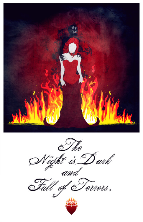 The night is dark and full of terrors. Melisandre Poster 