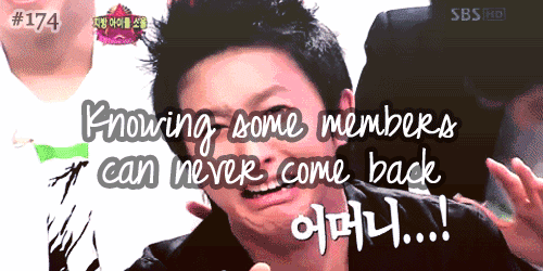 #174. Knowing some members can never come back, submitted by luvforkpop