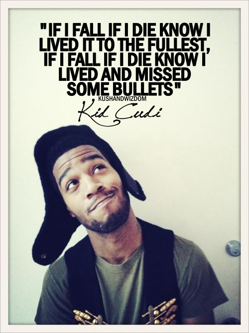 kid cudi quotes from songs