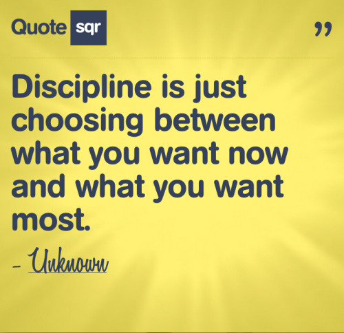 Unknown quotes #discipline quotes #wants #needs #QuoteSqr #picture ...