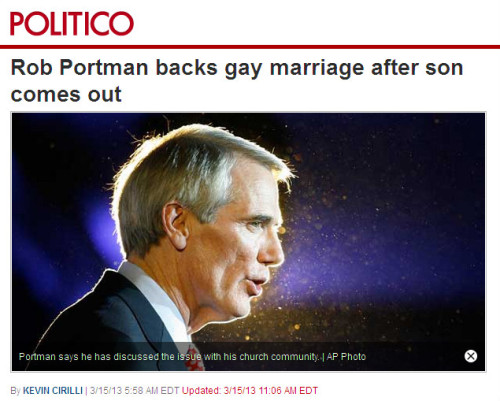Politico - 'Rob Portman backs gay marriage after son comes out'