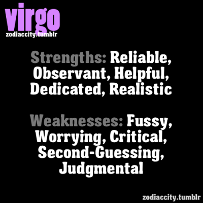 Virgo&#8217;s strengths and weaknesses.