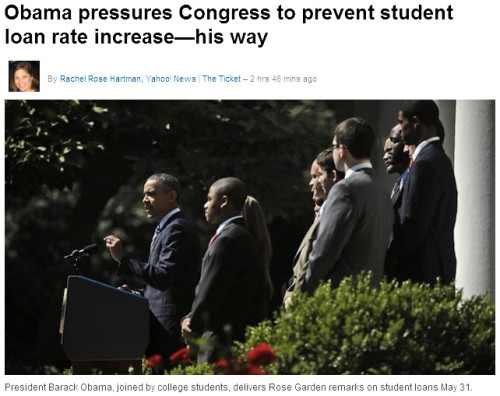 Yahoo! News - Obama pressures Congress to prevent student loan rate increase - his way