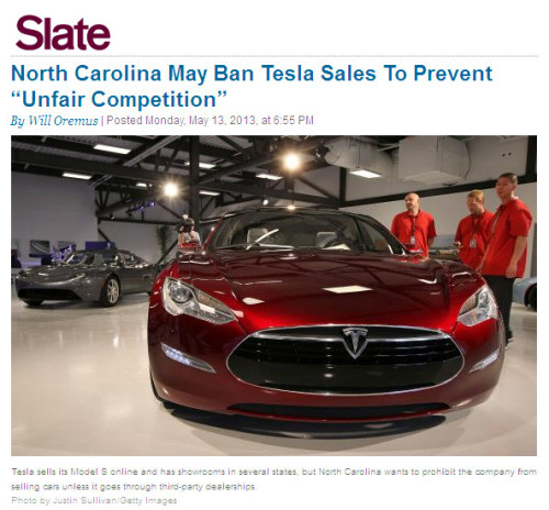 Slate - North Carolina May Ban Tesla Sales To Prevent 'Unfair Competition'