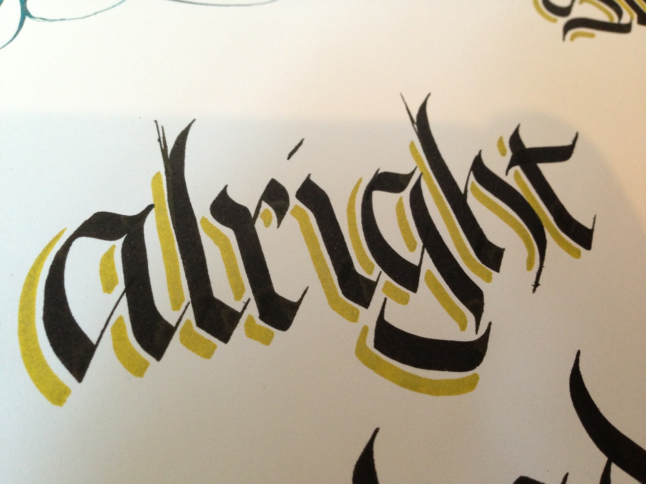 Had a quick go at some fraktur. Done with a pilot parallel and gold marker. 

I also got through about 30 requests of 500 yesterday.