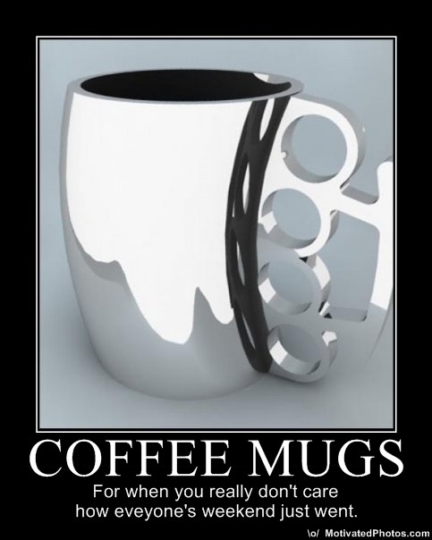 Demotivational Posters Coffee
