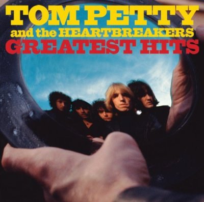 tom petty greatest hits. Fuck Yeah, Tom Petty