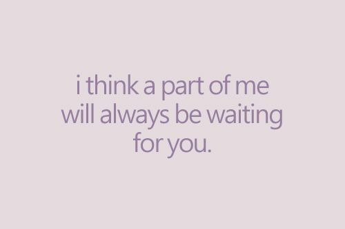 quotes on waiting. Images with Quotes I THINK