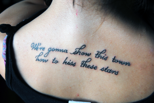 This is my second tattoo The lyrics are from Kings of Leon 8217