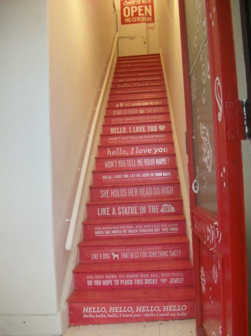 Hello, I Love You&#8230; Lyrics Staircase
I was in NYC with my sister and my cousin when we saw these stairs&#8230;my cousin took a picture of it because it was so awesome&#8230;and here it is.
(jenniferwills)