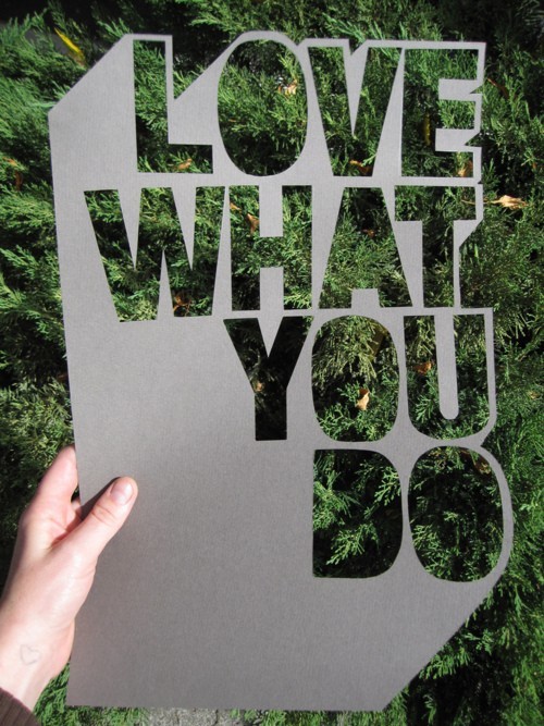 muchodeto:  love what you do