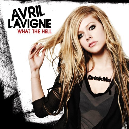 Avril Lavigne What The Hell What The Hell music Loading Hide notes