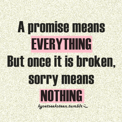 broken friendship quotes and sayings. promise tumblr picture quotes,