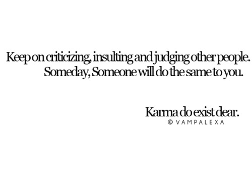 quotes about karma. Tagged as: karma, quote,