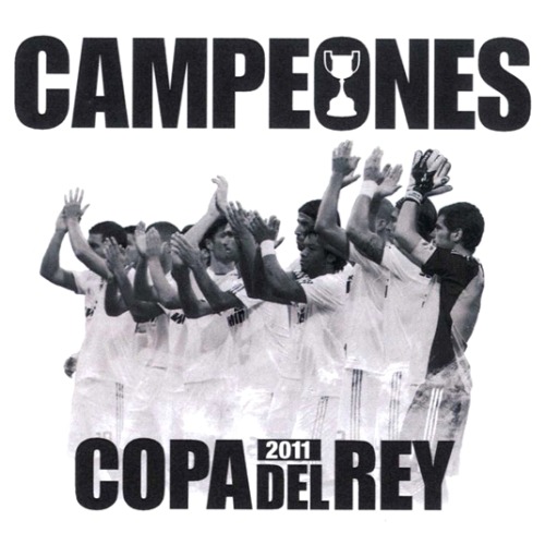 real madrid copa del rey 2011 campeones. Campeones Copa de Rey 2011