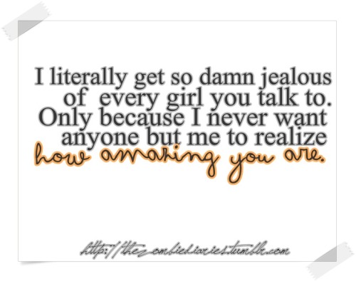 jealous love quotes. jealous love quotes. Tagged as: jealous. typo. Tagged as: jealous. typo.