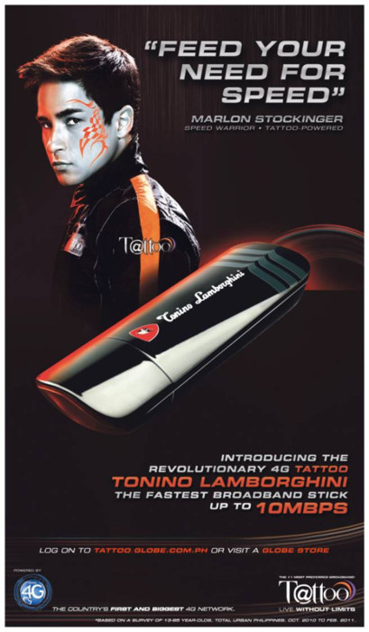 Marlon Stockinger for GLOBE TATTOO TONINO LAMBORGHINI - The Fastest Broadband Stick
via http://tattoo.globe.com.ph/