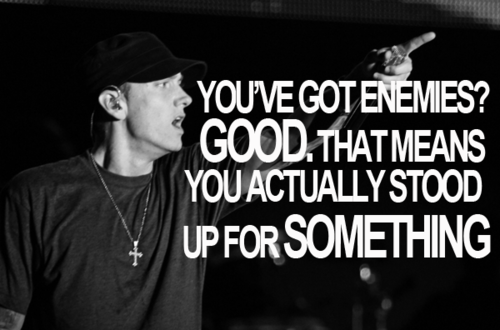eminem quotes. tagged as: Eminem. Quotes.