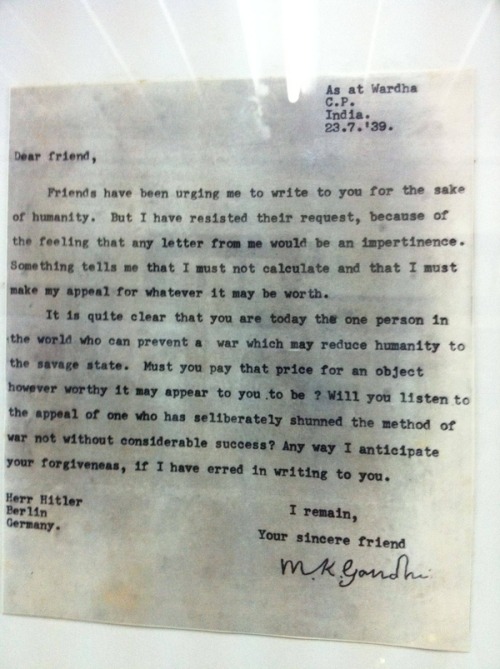 Gandhi&#8217;s letter to Hitler
In this letter from Mohondas Gandhi to Adolph Hitler, Gandhi urges Hitler to not make war that could take civilization back to a &#8220;savage state&#8221;. Apparently, Gandhi and Hitler corresponded a number of times, though that number is unknown, as is their exact relationship.
Via