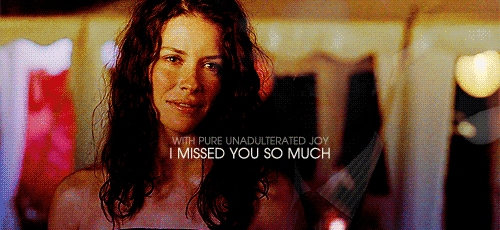 shephards:And now we can that she’s EMOTIONAL. Her eyes filling. Not with sadness but with PURE UNADULTERATED JOY as she stepsforward and touches his FACE.“I missed you so much.”-LOST Series Finale Script