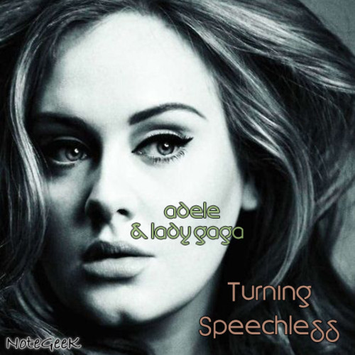 Speecless   Adel By Lady Gaga