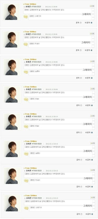 120213 Jjong&#8217;s UFO replies&#8230;
Credits: Shakizi
2012.02.13&#160;20:06
[Fan] I want to offer myself to Kim Jonghyun! No right to reject.
[Jonghyun] Rubbish!!!
2012.02.13&#160;20:06
[Fan] I want to offer myself to Kim Jonghyun! No right to reject.
[Jonghyun] Take it away!!!
2012.02.13&#160;20:06
[Fan] I want to offer myself to Kim Jonghyun! No right to reject.
[Jonghyun] Save it!!!
2012.02.13&#160;20:06
[Fan] I want to offer myself to Kim Jonghyun! No right to reject.
[Jonghyun] Reject!!!
2012.02.13&#160;20:14
[Fan] I want to offer myself to Kim Jonghyun! No right to reject.
[Jonghyun] Reject!!!
2012.02.13&#160;20:14
[Fan] I want to offer myself to Kim Jonghyun! No right to reject.
[Jonghyun] Reject!!!
2012.02.13&#160;20:15
[Fan] I want to offer myself to Kim Jonghyun! No right to reject.
[Jonghyun] Save it!!!
2012.02.13&#160;20:15
[Fan] I want to offer myself to Kim Jonghyun! No right to reject.
[Jonghyun] Take it away!!!
2012.02.13&#160;20:15
[Fan] I want to offer myself to Kim Jonghyun! No right to reject.
[Jonghyun] Rubbish!!!
Credits Chinese translation: tsconditional
English translation: eimanjjong