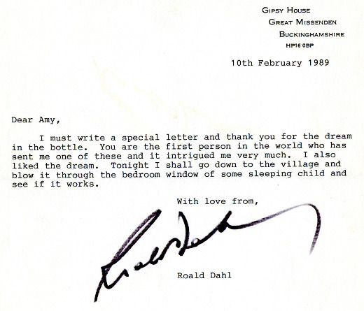 Back in 1989, on a rainy afternoon, seven-year-old Amy wrote a letter to Roald Dahl. Using oil, coloured water and glitter, Amy sent the author a personal gift: one of her dreams, contained in a bottle.  Here&#8217;s Roald Dahl&#8217;s wonderful response.
(as seen on Cup of Jo)