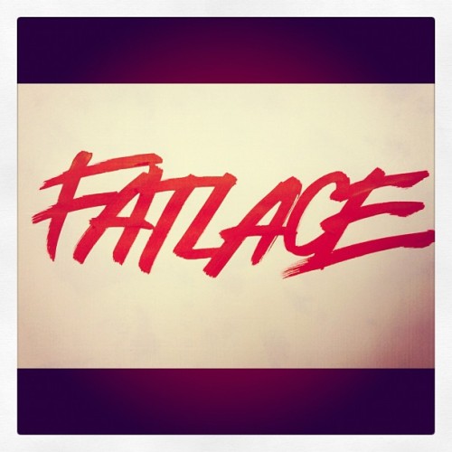Fatlace Handstyle logo 2012 fatlace Taken with instagram 
