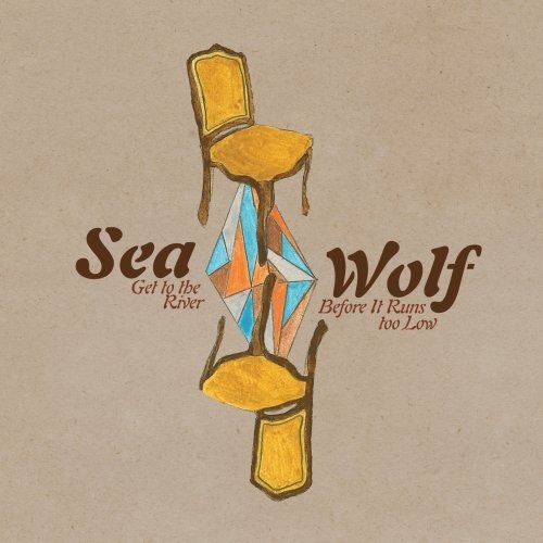 Sea Wolf   I Don\'t Know If I\'ll Be Back This Time