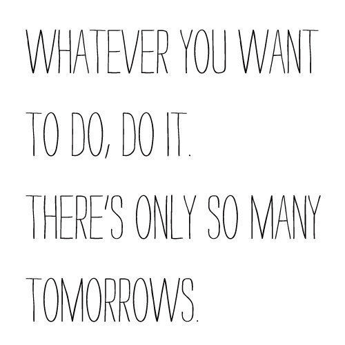 Do It Now! (quotes,motivation)