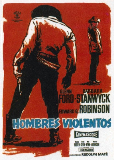 The Violent Men (1955) - Glenn Ford Barbara Stanwyck