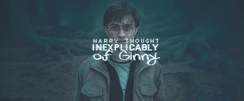 dracodaiir:

{the magic begins}
12 | Favourite canon ship» Hinny

…and Harry thought inexplicably of Ginny, and her blazing look, and the feel of her lips on his -

