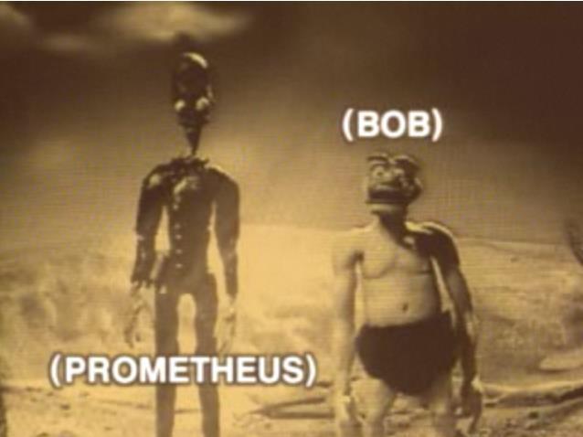 Prometheus and Bob