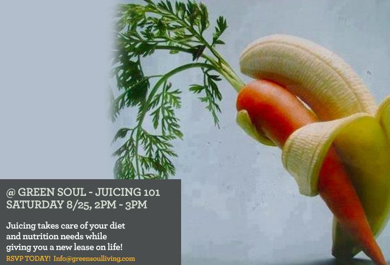 

Juicing 101 @ Green Soul - Saturday 8/25, 2PM - 3PM. Due to an overwhelming response, this event has been moved to Relish, 7152 Ogontz Ave, Philadelphia PA 19138. RSVP today @ info@greensoulliving.com
