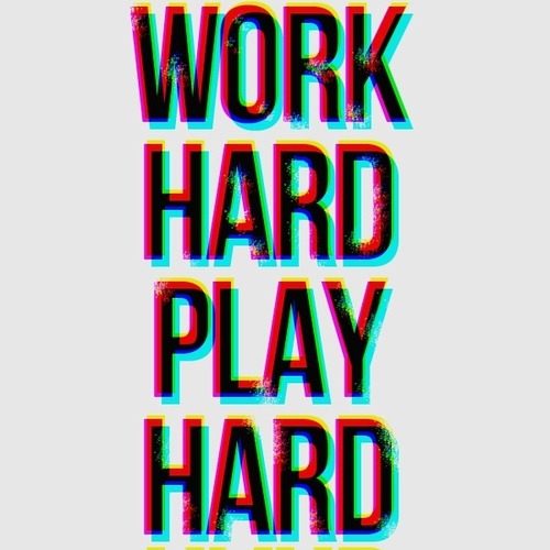 work hard play hard on Tumblr