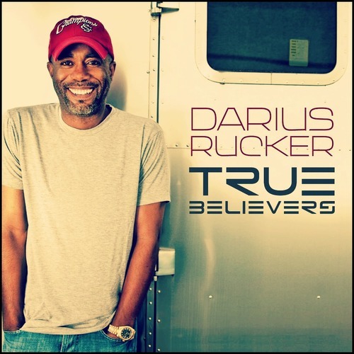 Darius Rucker True Believers