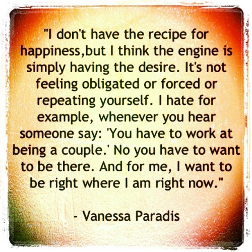 vanessaparadis #quotes #ecards #love #posts (Taken with Instagram )