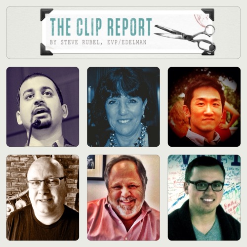 The Clip Report is expanding. In between the quarterly(ish) briefing books I will be sharing field notes on LinkedIn from my various conversations with media innovators. You can read my learnings here.

Pictured above clockwise: Anil Dash, Wenda Harris Millard (Medialink), Kevin Gao (Hyperink), Vadim Lavrusik (Facebook), Larry Kramer (USA Today) and Scott Beale (Laughing Squid).