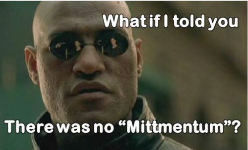 Morpheus asks, 'What if I told you there was no 'Mittmentum'?'