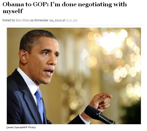 WaPo - 'Obama to GOP - I'm done negotiating with myself'