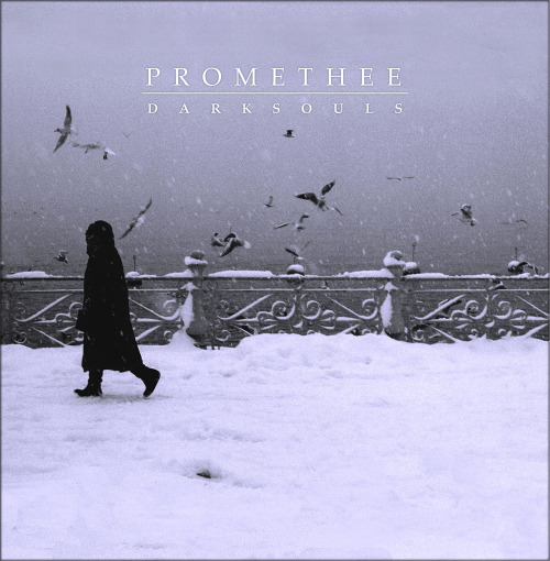 Promethee - Dark Souls [EP] (2014)