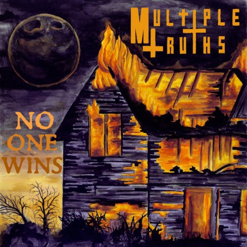 Multiple Truths - No One Wins (2013)