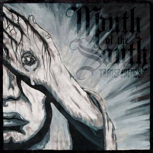 Mouth Of The South - Transparency (2013)