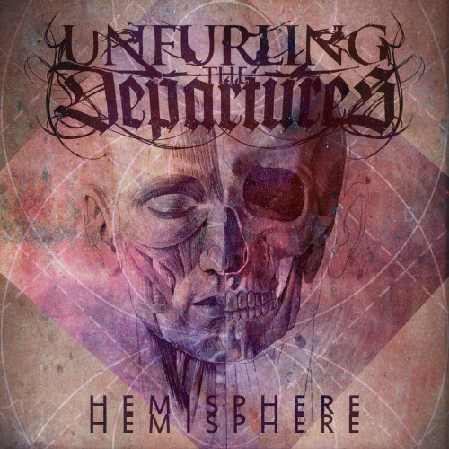 Unfurling The Departures - Hemisphere [EP] (2012)