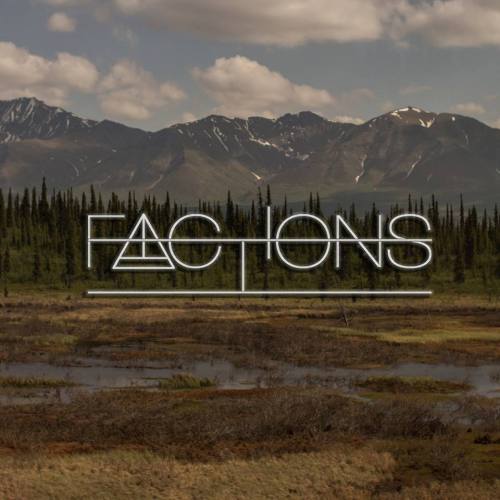 Factions - Factions [EP] (2013)